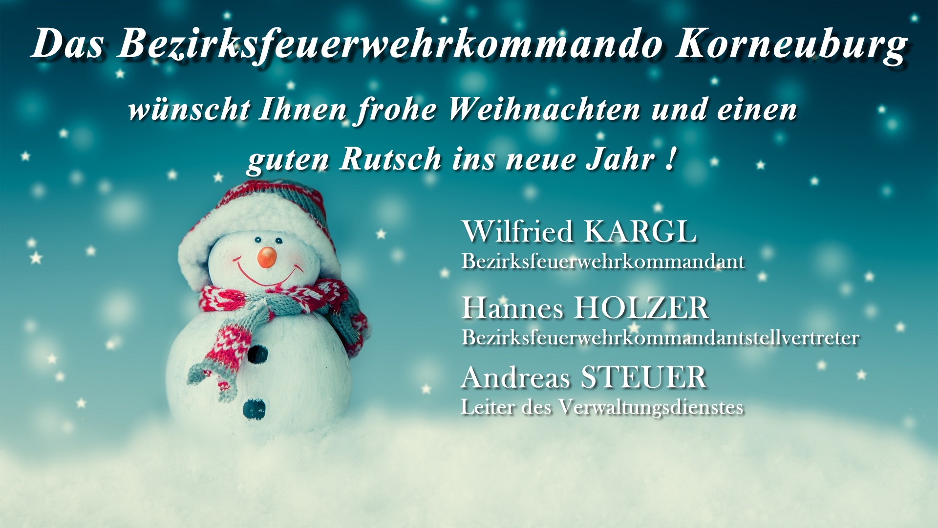 Weihnachtsgrüße des Bezirksfeuerwehrkommandanten LFR Wilfried Kargl